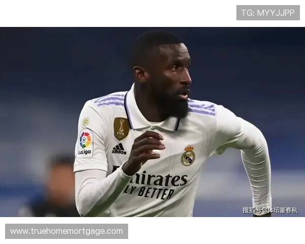 安东尼奥·吕迪格：德国国家队主力中卫角色解析